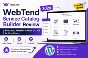 WebTend Service Catalog Builder Review (2026): Features, Benefits & How to Use in WordPress